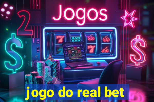 jogo do real bet